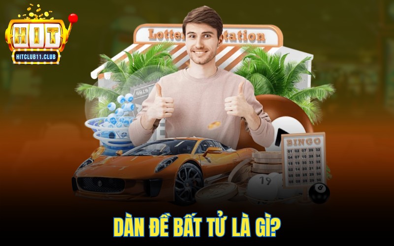 Dàn đề bất tử là gì?