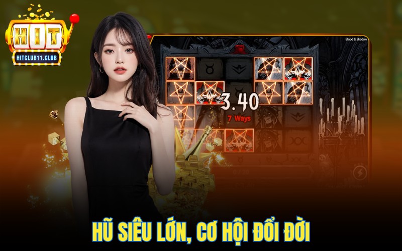 Hũ siêu lớn, cơ hội đổi đời