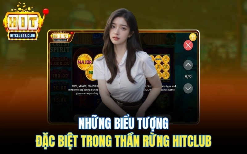 Những biểu tượng đặc biệt trong Thần Rừng Hitclub