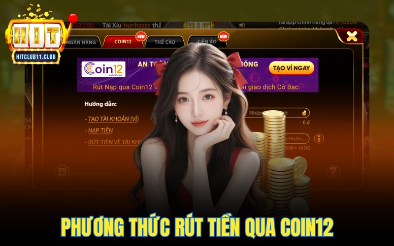 Phương thức rút tiền qua Coin12